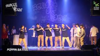 KAC 한국예술원 스트릿댄스배틀 School of Rock  Poppin battle