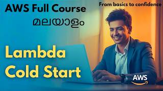 AWS Lambda Cold Start Explained with Demo | How to Fix & Avoid Cold Starts (Malayalam) AWS Tutorial