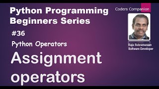 #36 Python Operators - Assignment Operators