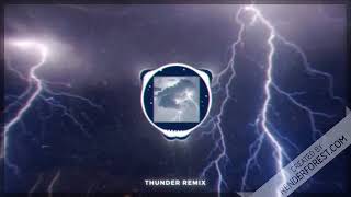 Thunder Remix