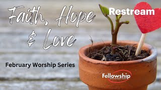 02-09-2024 - Modern Worship -  Fellowship United Methodist Church