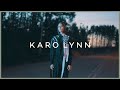 KARO LYNN - when all is still the same (Official Video)