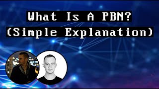 What Is A PBN? (SIMPLE explanation)