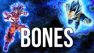 Dragon Ball Super - Bones (Imagine Dragons AMV)