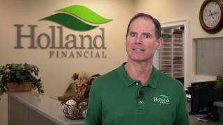 Holland Financial: Why We're Here
