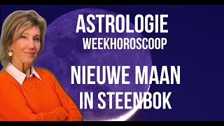 ASTROLOGIE WEEKHOROSCOOP 28 DECEMBER - 4 JANUARI 2025:  NIEUWE MAAN IN STEENBOK IRMA VAN DER WIJK