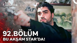 Yalı Çapkını Yeni Bölümüyle Bu Akşam Star'da!