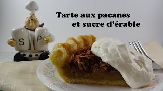 Tarte aux pacanes et sucre d'érable