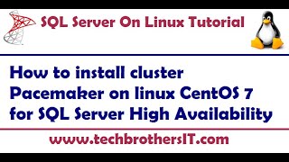 How to install cluster Pacemaker on linux CentOS 7 for SQL Server High Availability