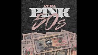 Xtra - Pink 50’s