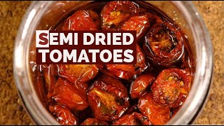 【Semi-dried tomatoes】#34 甘いトマトをギュギュギュと凝縮！自家製 セミドライトマト | Semi-dried tomatoes recipe