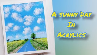 A Bright Sunny Day in Acrylics | അക്രിലിക് പെയിന്റിംഗ്|How to Paint Perfect Clouds|Sponge Technique