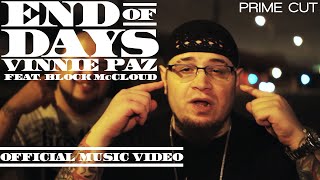 Vinnie Paz - End of Days (feat. Block McCloud) [A Prime Cut]