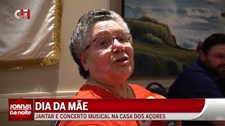 Dia da Mãe - Casa dos Açores comemorou com jantar e música