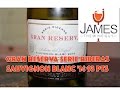 Gran Reserva Serie Riberas Sauvignon Blanc '14 93 Points