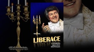 Liberace: The World's Greatest Showman