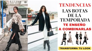 TRANSFORMA Tu Look! Las botas de MODA que arrasan este OTOÑO INVIERNO - Tendencias de moda