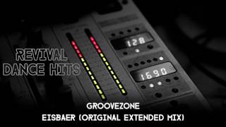 Groovezone - Eisbaer (Original Extended Mix) [HQ]