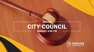The Gavel - Your Weekly Denver City Council Wrap-Up - April 21st, 2023