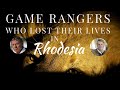 Game Rangers in Rhodesia | Bravery, Tragedy & Dedication | Mike Bromwich | Part 2