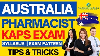 Australia Pharmacist KAPS EXAM Preparation | KAPS EXAM Syllabus, Exam Pattern | Australia Pharmacist