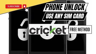 The Ultimate Guide to Unlocking Cricket Wireless: Say Goodbye to Restrictions
