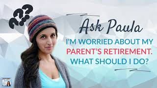 I’m Worried About My Parent’s Retirement. What Should I Do? | Afford Anything Podcast (Audio-Only)