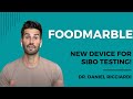 Foodmarble for SIBO | New Accurate Device for SIBO