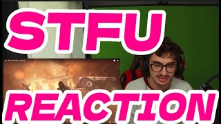 STFU [OFFICIAL AUDIO] - Reaction