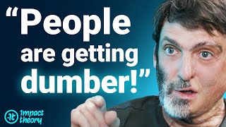 MASS PSYCHOSIS: How An Entire Population Becomes Stupid & How To Get Ahead Of Everyone | Dan Ariely