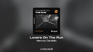 Marcus Cardello - Lovers On The Run