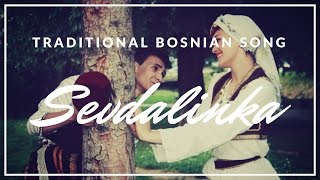 Sevdah and Sevdalinka, traditional Bosnian folk genre of music