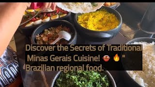 Discover the Secrets of Traditional Minas Gerais Cuisine! 🍲🔥\