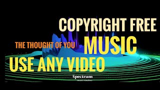The Thought of You - TrackTribe (copyright free music)