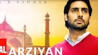 Arziyan Lyrical | Delhi 6 | Abhishek Bachchan, Sonam Kapoor | A.R. Rahman | Javed Ali, Kailash Kher