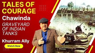 Tales Of Courage | Battle Of Chawinda | Indo Pak War 1965 | Battle Of Tanks