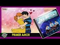 PRIMER AMOR- LOS KRILLOS