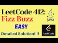LeetCode 412 : Fizz Buzz || EASY || JAVA || Detailed Solution