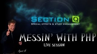 Section Q live: Messin' with PHP - Form processing 2