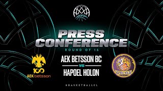 AEK BETSSON BC v Hapoel Holon - Press Conference | BCL 2023-24