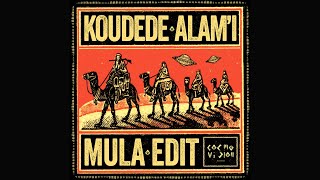 Koudede - Alam'i (Mula Edit)