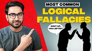 झूठे तर्कों को कैसे पहचानें? | How to Spot \u0026 Crush the Logical Fallacies? | Rationality101