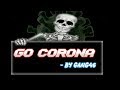 RSBUDIE || CORONA GO ||  Official Music Video