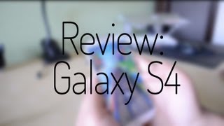 Review: International Octa-Core Samsung Galaxy S4