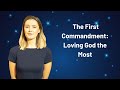 Faithful Fables: The First Commandment: Loving God The Most! Explained for Kids