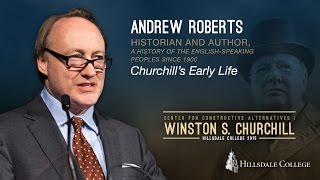 Churchill’s Early Life - Andrew Roberts