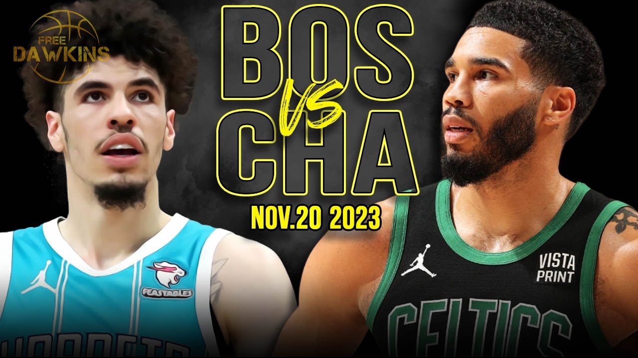 Boston Celtics Vs Charlotte Hornets Full Game Highlights | Nov 20, 2023 ...