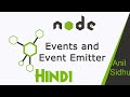Node JS in Hindi #46 Events and  Event Emitter