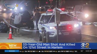 33-Year-Old Man Shot, Killed In Harlem