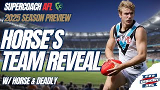 AFL SuperCoach 2025 | Horse's Team Reveal